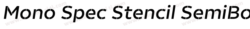 Mono Spec Stencil SemiBold字体转换